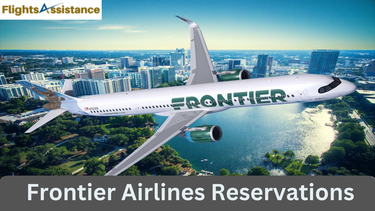 Frontier Airlines Reservations | Book Flight Tickets | Book Now