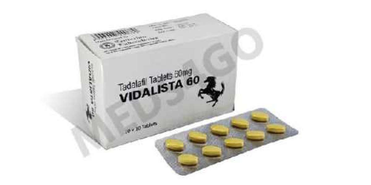 Eliminate Your Fear of Weakness With The Drug Vidalista 60