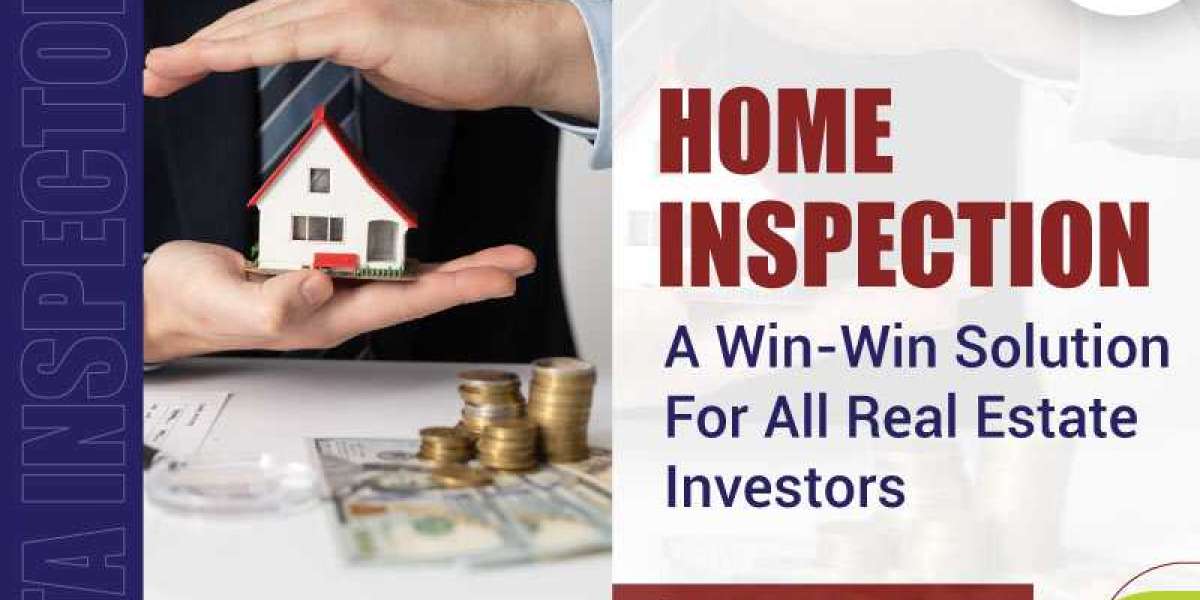Home Inspection: A Win-Win Solution For All Real Estate Investors