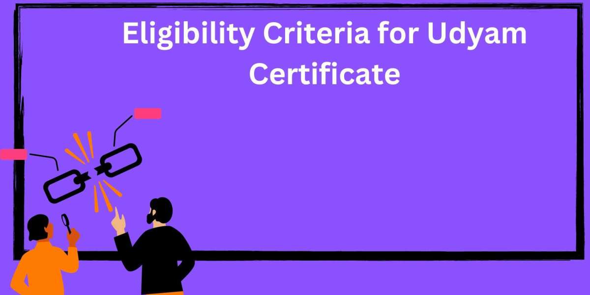 Eligibility Criteria for Udyam Certificate