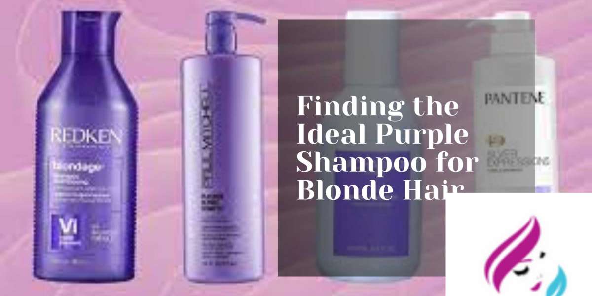 Finding the Ideal Purple Shampoo for Blonde Hair