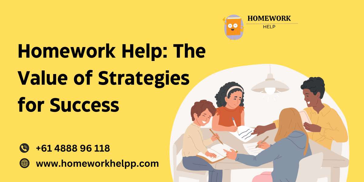 Homework Help: The Value of Strategies for Success