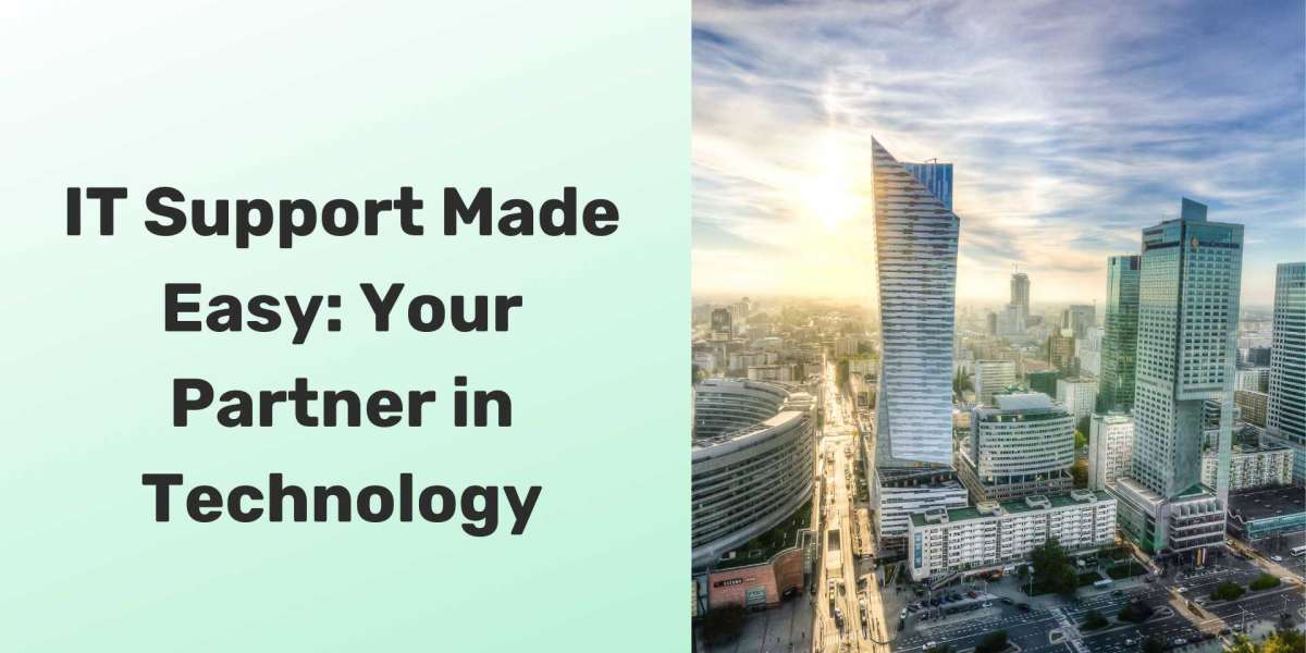 IT Support Made Easy: Your Partner in Technology